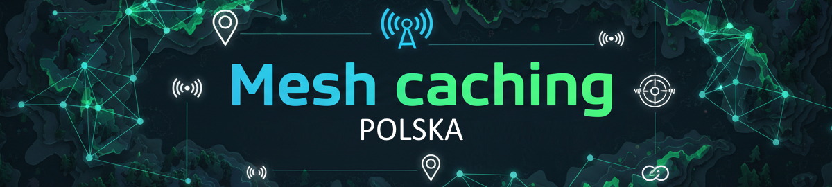 Meshcaching Polska